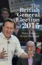 [Nuffield Election Studies 19] • The British General Election of 2015